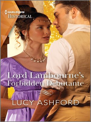 cover image of Lord Lambourne's Forbidden Debutante